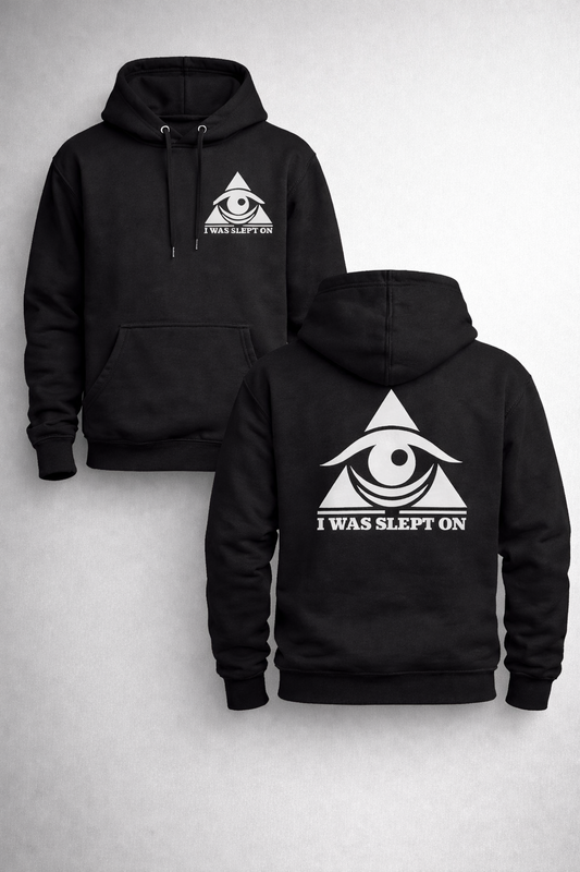 I Was Slept On Hoodie